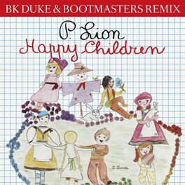Album cover of Happy Children (BK Duke & Bootmasters Remix)