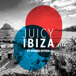 Album cover of Juicy Beach - Ibiza 2017 (Selected by Robbie Rivera)