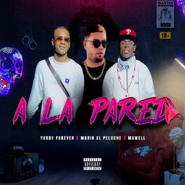 Album cover of A la Pared