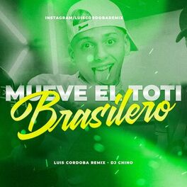 Album cover of Mueve El Toti Brasilero