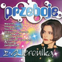 Album cover of Przeboje z Weroniką