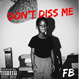 Album cover of Don't Diss Me
