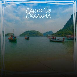 Album cover of Canto De Ossanha