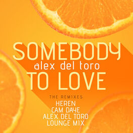 Album cover of Somebody to Love (The Remixes)