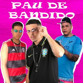 Album cover of Pau de Bandido