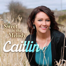 Album cover of Sweet Is the Melody