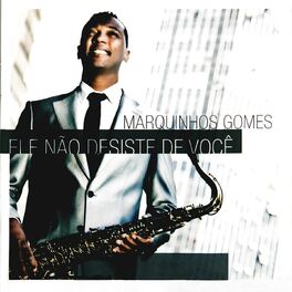 Album cover of Ele Não Desiste de Você