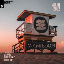 Album cover of Armada Electronic Elements - Miami 2022