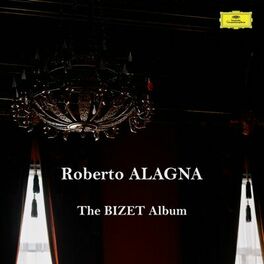Album cover of Roberto Alagna: The Bizet Album