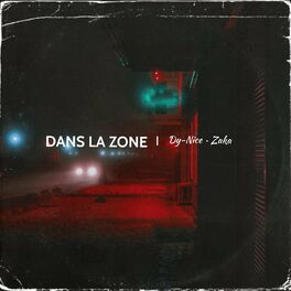 Album cover of Dans la zone