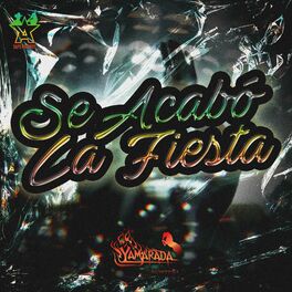 Album cover of Se Acabó la Fiesta