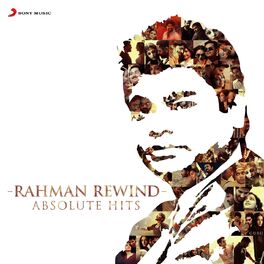 Album cover of Rahman Rewind: Absolute Hits