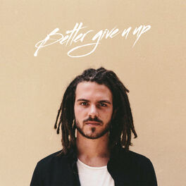 Album cover of Better Give U Up - Single
