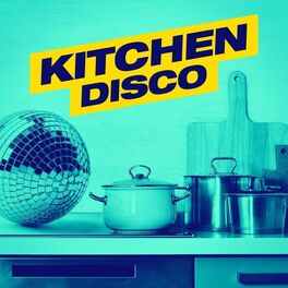 Album cover of Kitchen Disco