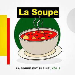 Album cover of La soupe est pleine, vol. 2
