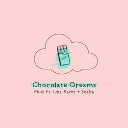 Album cover of Chocolate Dreams