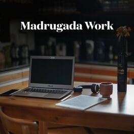 Album cover of Madrugada Work