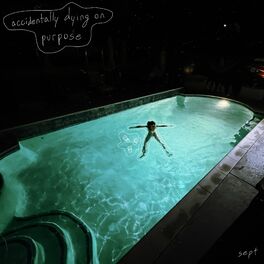 Album cover of accidentally dying on purpose