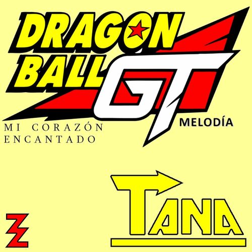 Letra Dragon Ball GT