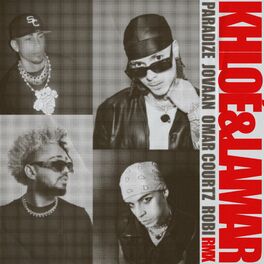 Album cover of KHLOÉ & LAMAR RMX (feat. Omar Courtz)