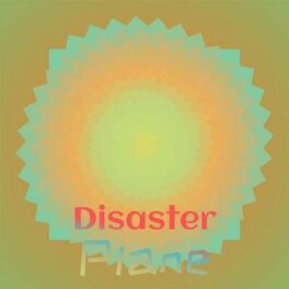 Album cover of Disaster Plane
