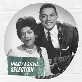 Album cover of Mickey & Sylvia Selection