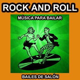 Album cover of Rock And Roll - Música para Bailar - Bailes de Salón