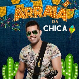 Album cover of Arraiá da Chica