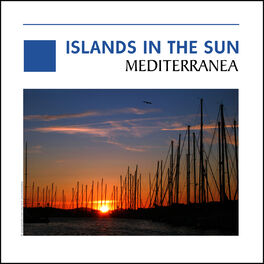 Album cover of Islands In The Sun - Mediterranea