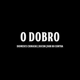 Album cover of O Dobro