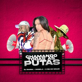 Album cover of Chamando Todas as Putas