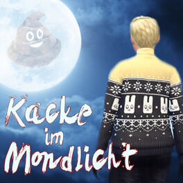 Album cover of Kacke im Mondlicht