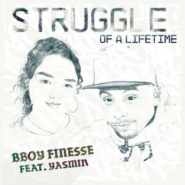 Album cover of Struggle of a Liftime (feat. Yasmin)