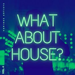 Album cover of What About House, Vol. 4