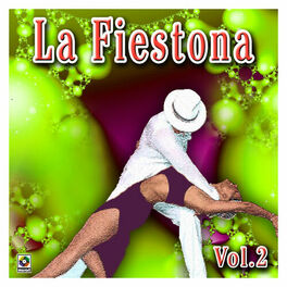 Album cover of La Fiestona, Vol. 2