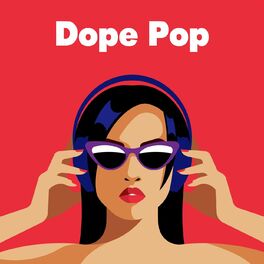 Album cover of Dope Pop