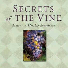 Album cover of Secrets Of The Vine