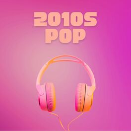 Album cover of 2010s Pop