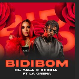 Album cover of bidibom (dembow) [feat. EL YALA & La Greña]