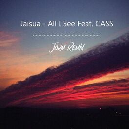 Album cover of All I See (feat. Cass)