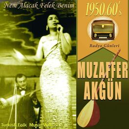 Album cover of Sevilen Türkülerimiz Türk Halk Müziği (Nem Alacak Felek Benim)
