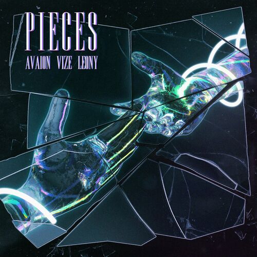 AVAION - Pieces (with VIZE & Leony): listen with lyrics