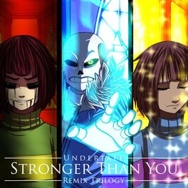 Album cover of Stronger Than You Trilogy