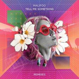 Album cover of Tell Me Something (Remixes)