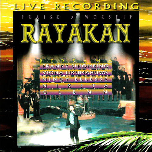 Various Artists Rayakan Live Recording Lyrics And Songs Deezer