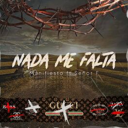 Album cover of Nada Me Falta (feat. Señor F)