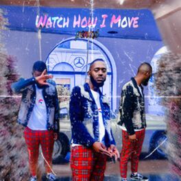 Album cover of Watch How I Move
