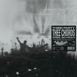 Album cover of Thee Chords (Feel So High)