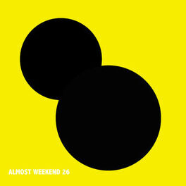 Album cover of Almost Weekend 26
