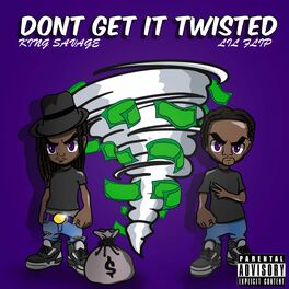 Album cover of Don't Get It Twisted